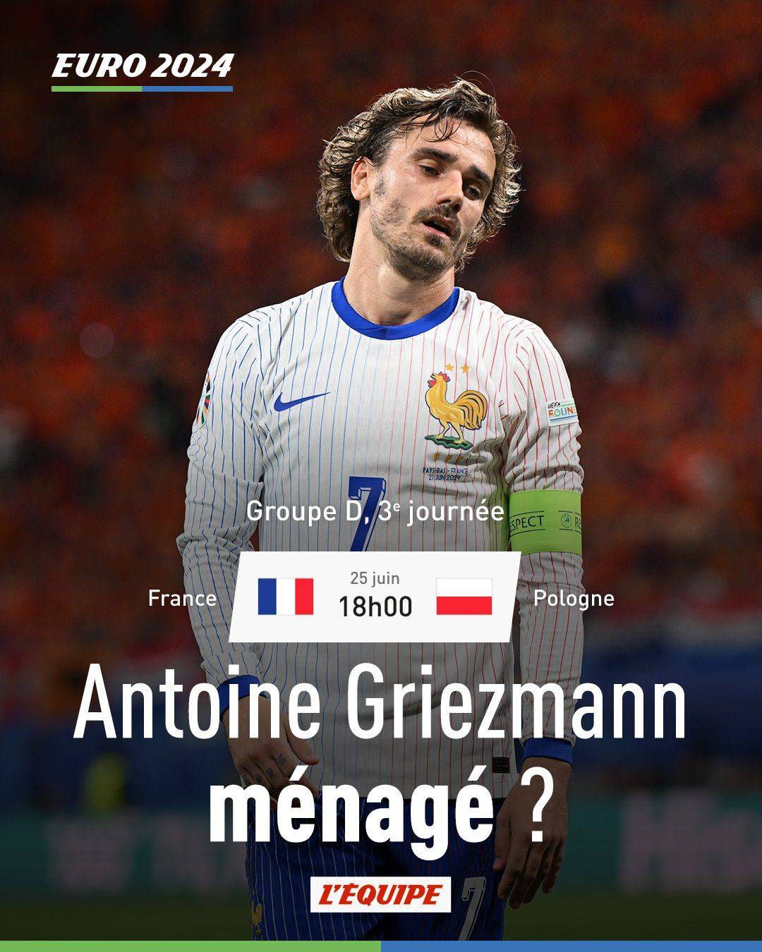 The Daily: Griezmann Likely Not to Start Against Poland, According to L'Equipe