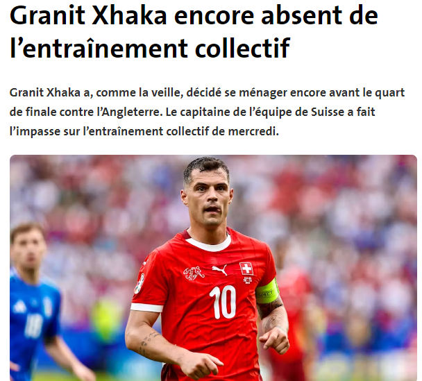 Swiss Media: Xhaka Misses Training Due to Groin Issue but Set to Face England