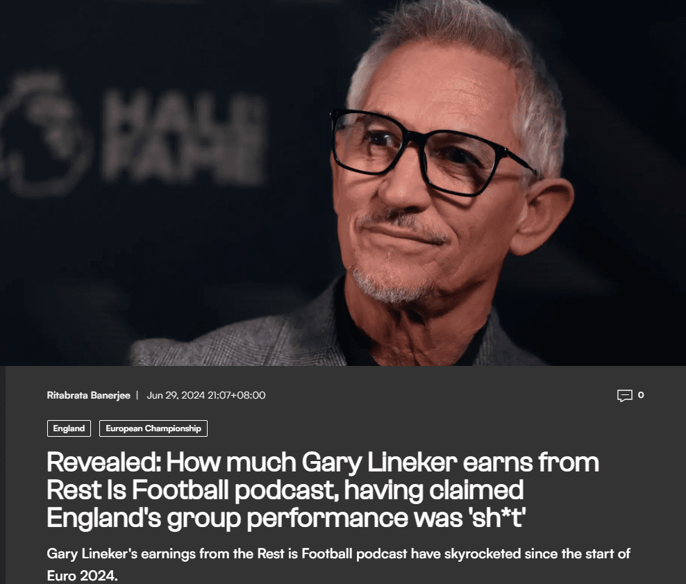 Making Money by Criticizing England? Lineker's Podcast Sees Revenue Surge During Euros