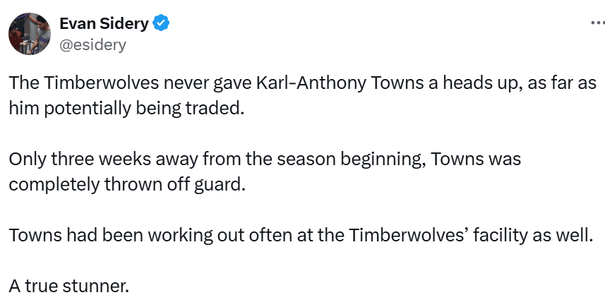 American Report: The Timberwolves Never Informed Towns of a Possible Trade, Leaving Him Completely Unprepared