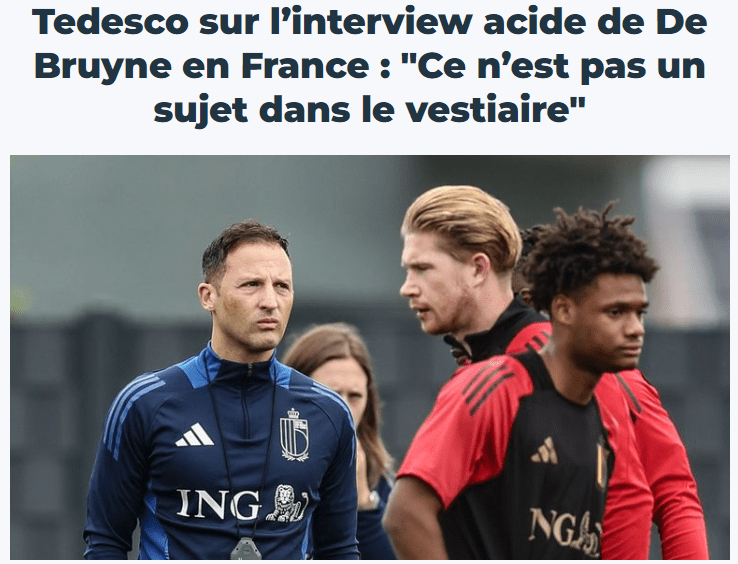 Tedesco on De Bruyne: He Has Always Been Straightforward; There's No Need to Make a Fuss